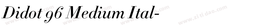 Didot 96 Medium Ital字体转换